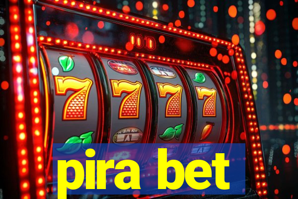 pira bet